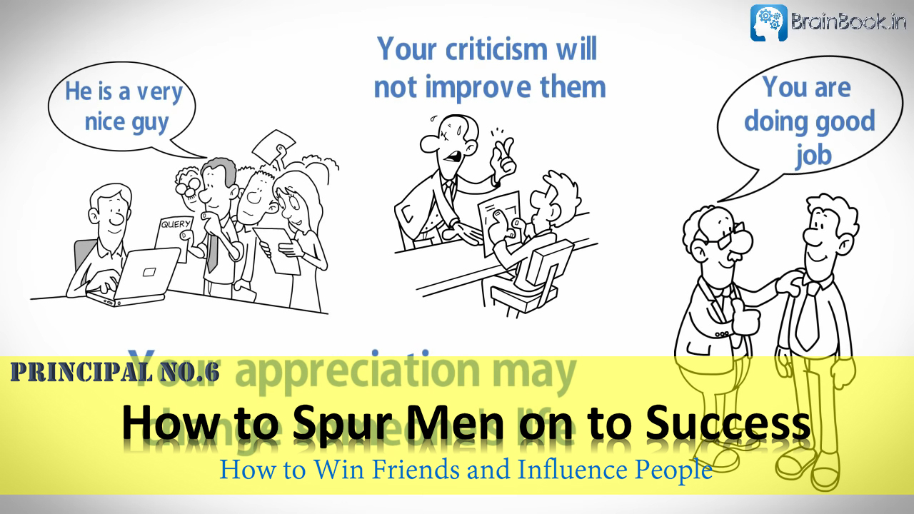 How to Spur Men on to Success